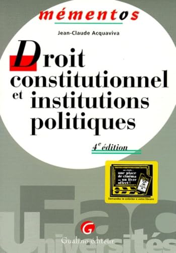 Droit Constitutionnel Et Institutions Politiques. 4eme Edition Books