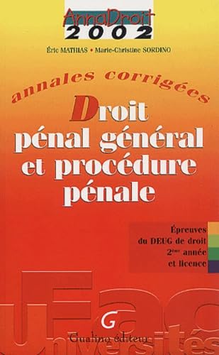 Droit Penal General Et Procedure Penale. Annales Corrigees 2002 Books