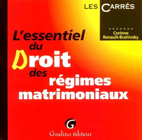 L'Essentiel Du Droit Des Regimes Matrimoniaux book