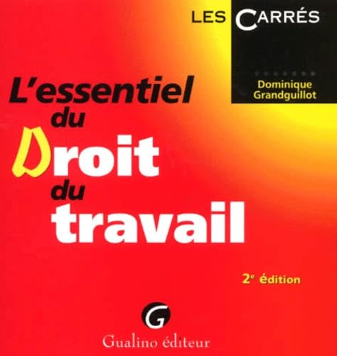 L'Essentiel du droit du travail book