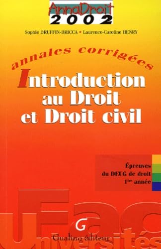 Introduction Au Droit Et Droit Civil. Annales Corrigees 2002, Deug De Droit book