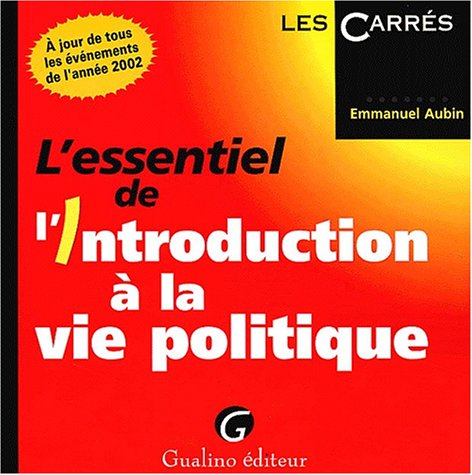L'Essentiel De L'Introduction A La Vie Politique Books