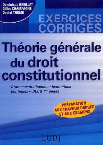 Théorie générale du droit constitutionnel DEUG 1ère année Droit constitutionnel et Institutions politiques book