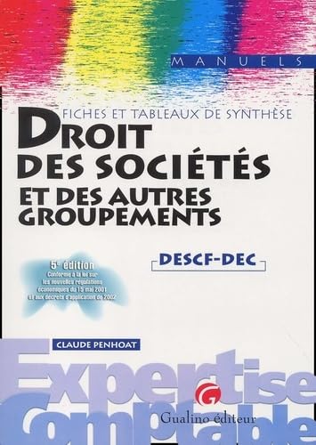 Fiches et tableaux de synthèse : Droit des sociétés et autres groupements, 5e édition book