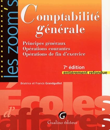 Comptabilité générale: Principes généraux Opérations courantes Opérations de fin d'exercice book