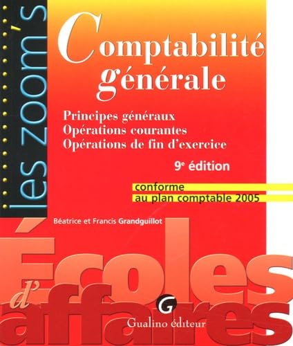 Comptabilité générale: Principes généraux Opérations courantes Opérations de fin d'exercice book