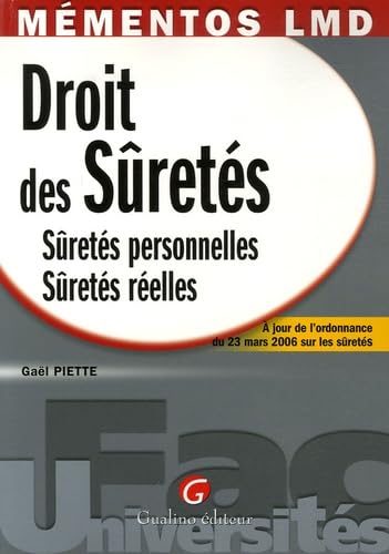 Droit des Sûretés: Sûretés personnelles Sûretés réelles Books