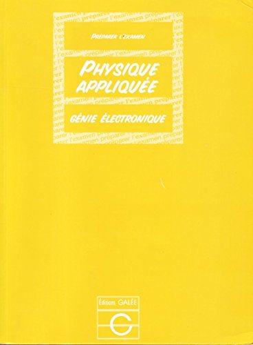 Physique Appliquee Sti. Genie Electronique book