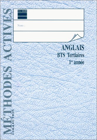 Anglais, BTS tertiaires 1re année book