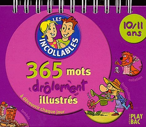 365 Mots drôlement illustrés 10/11 ans Books
