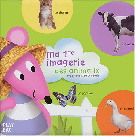 Ma 1re imagerie: Des animaux book