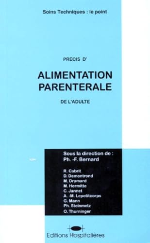 Précis d'alimentation parentérale de l'adulte Books