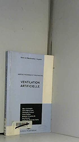 Abrégé théorique et pratique de ventilation artificielle book
