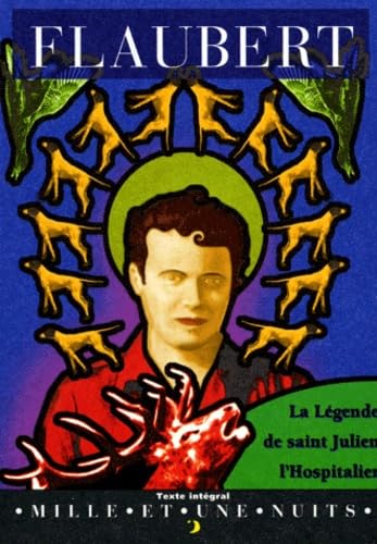 La Légende de Saint Julien l'hospitalier book