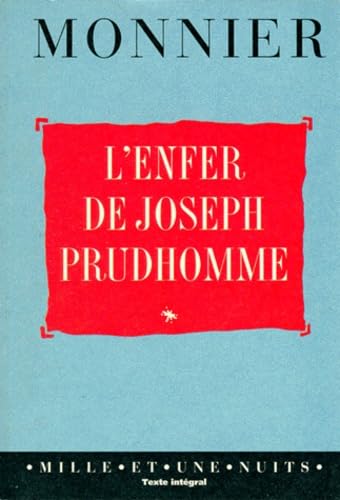 L'Enfer De Joseph Prudhomme Precede De L'Histoire Du Theatre Erotique De La Rue De La Sante Books