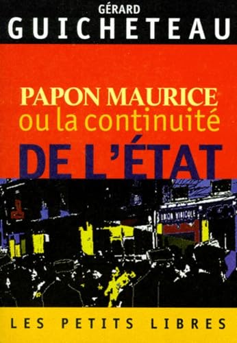 Papon Maurice ou La continuité de l'État book