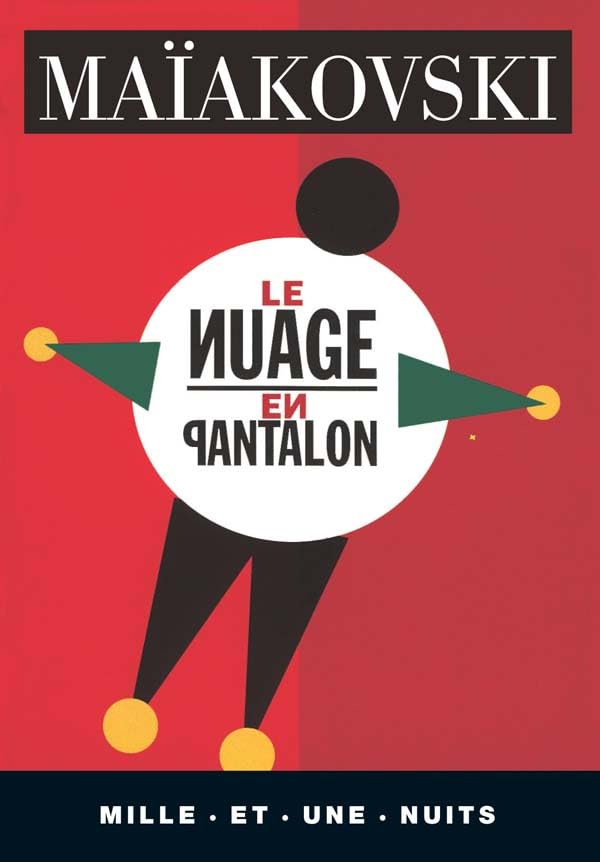 Le Nuage en pantalon: Tétraptique, suivi de Les Chemins de la révolution par Léon Trotsky Politics & History