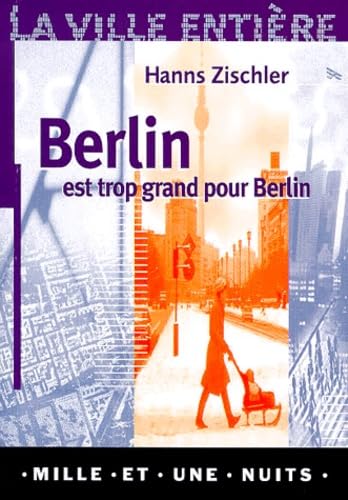 Berlin est trop grand pour Berlin book