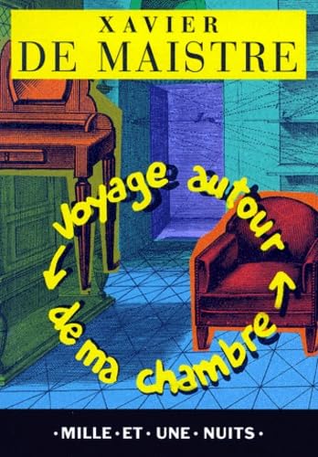 Voyage autour de ma chambre book