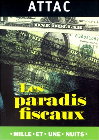 Les paradis fiscaux ou la finance internationale book