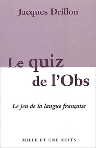Le Quiz de l'Obs - Le Grand jeu de la langue française book
