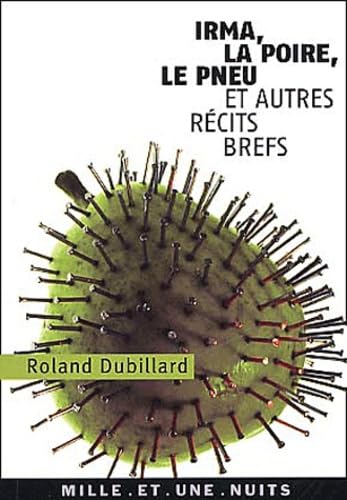 Irma, la poire, le pneu: Et autres récits brefs book