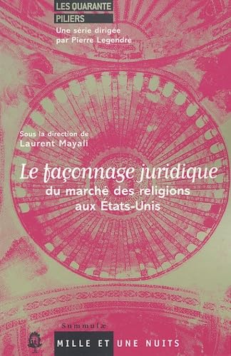 Le façonnage juridique du marché des religions aux Etats-Unis Essays & Short Stories