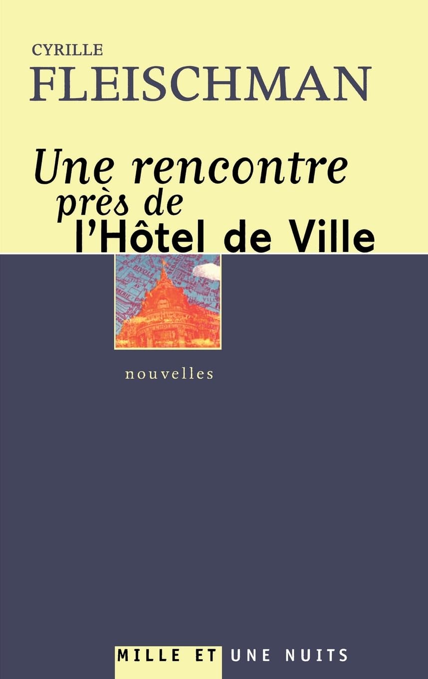 Une rencontre près de l'Hôtel de Ville book