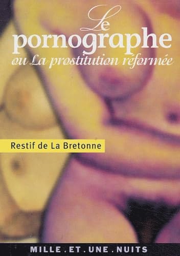 Le Pornographe ou La Prostitution réformée book