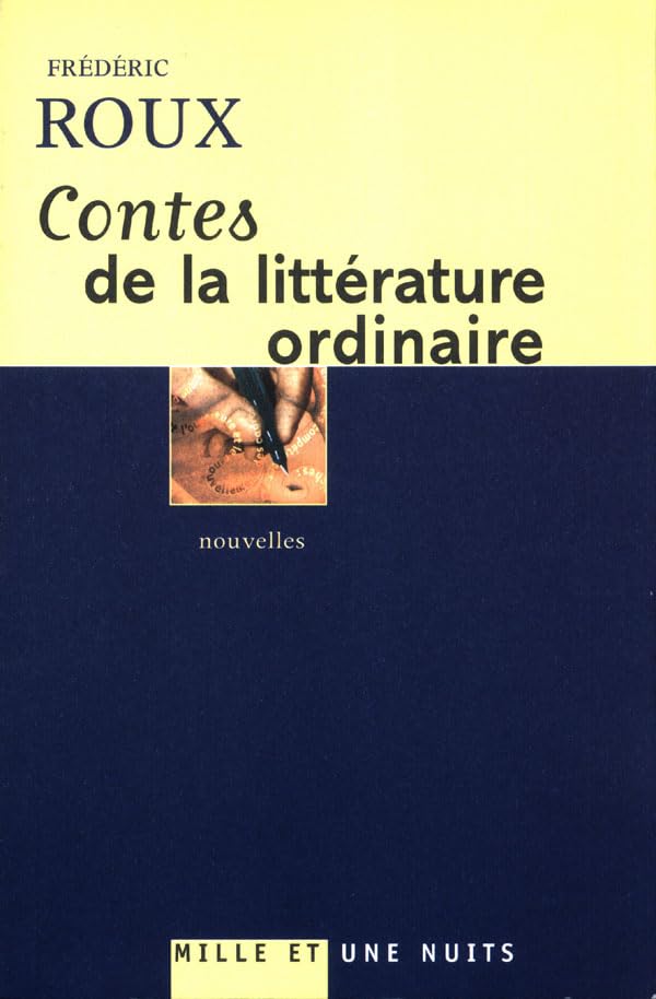 CONTES DE LA LITTERATURE ORDINAIRE book
