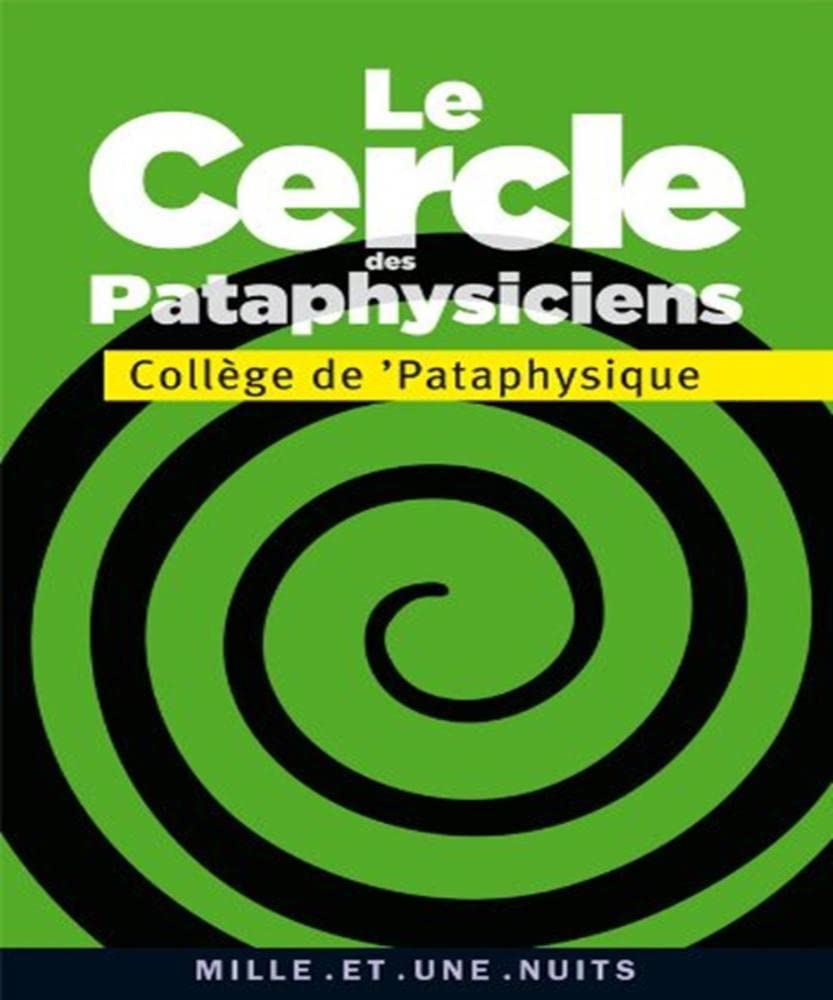 Le Cercle des pataphysiciens book