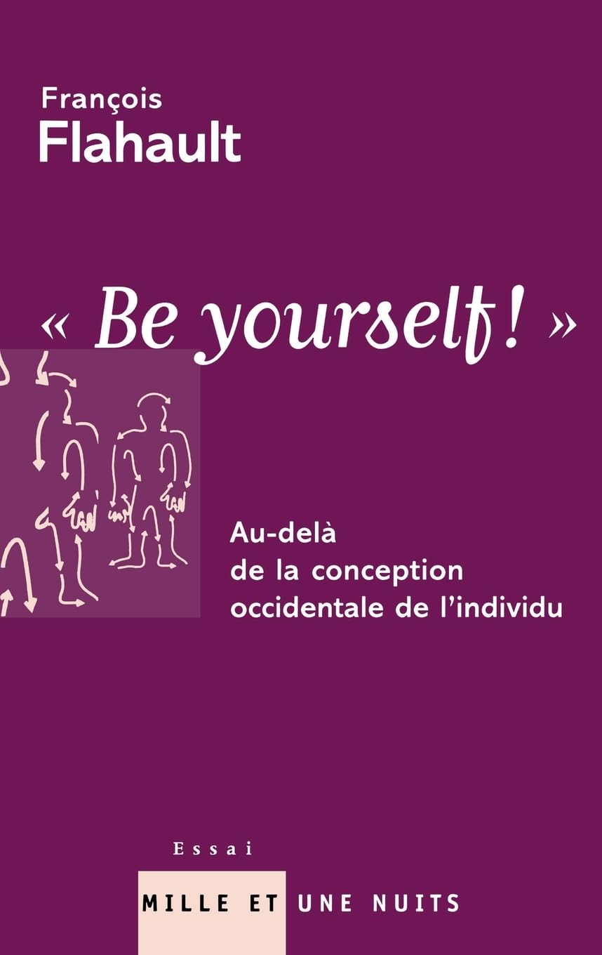 BE YOURSELF: Au-delà de la conception occidentale de l'individu book