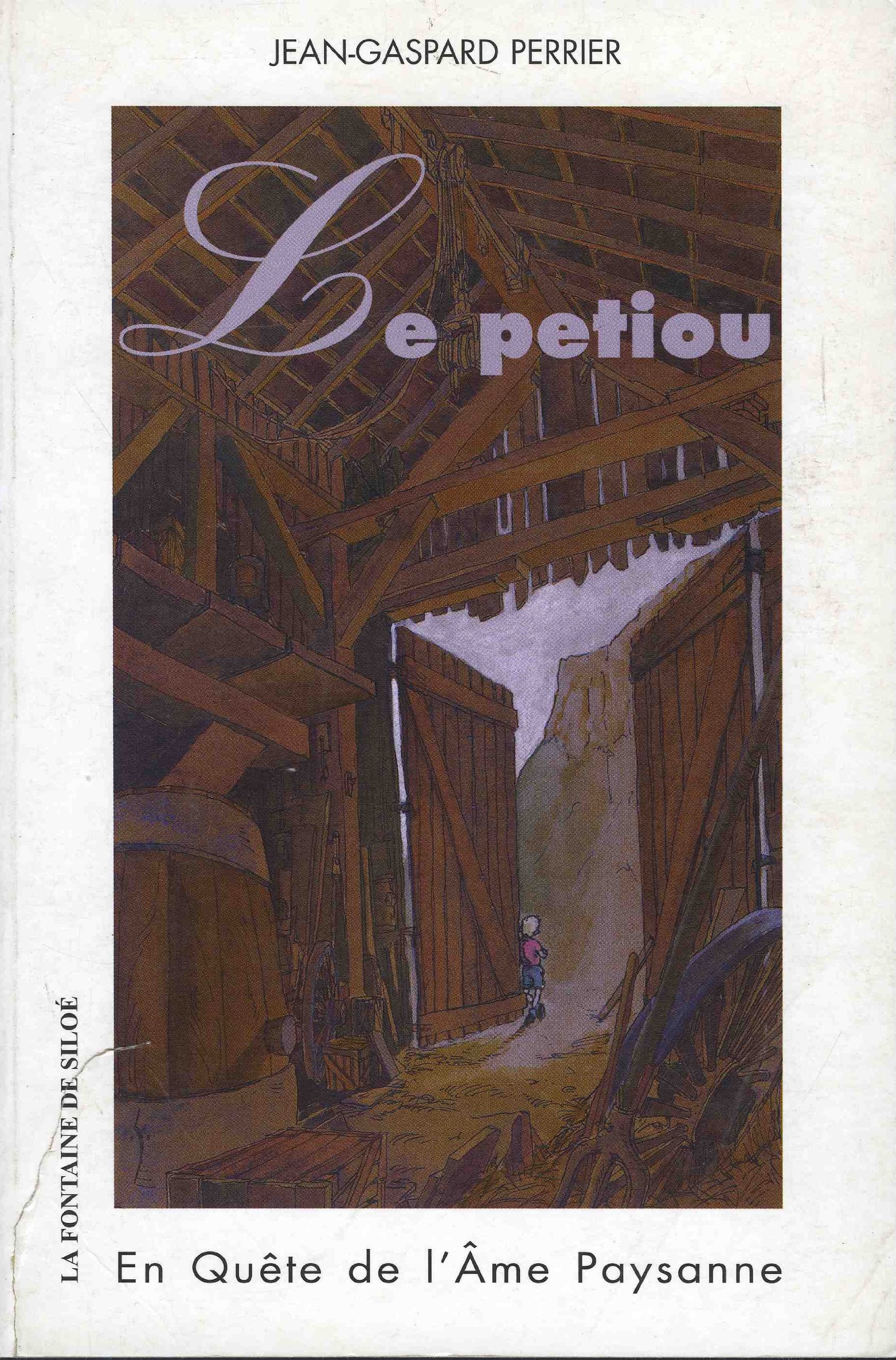 Le Petiou: En quête de l'âme paysanne Books