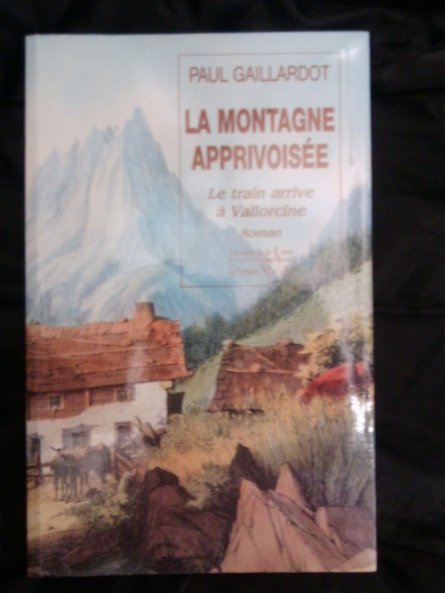 La montagne apprivoisée book