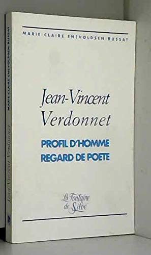 Jean-Vincent Verdonnet: Profil d'homme, regard de poète book