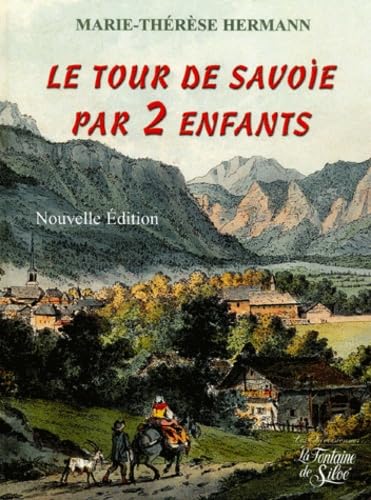 Le Tour de Savoie par 2 enfants book