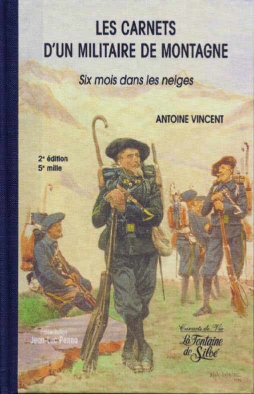 Les carnets d'un militaire de montagne: Six mois dans les neiges book