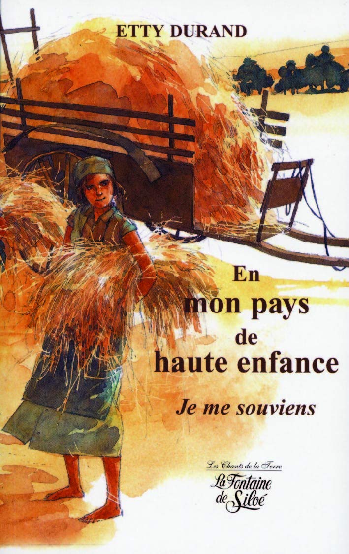 En mon pays de haute enfance: Je me souviens... book