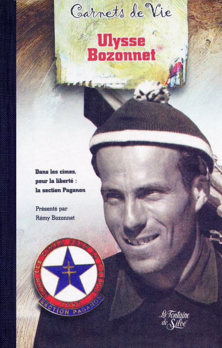 Section Paganon: Dans les cimes pour la liberté : l'esprit de résistance, de fraternité et de compétition book