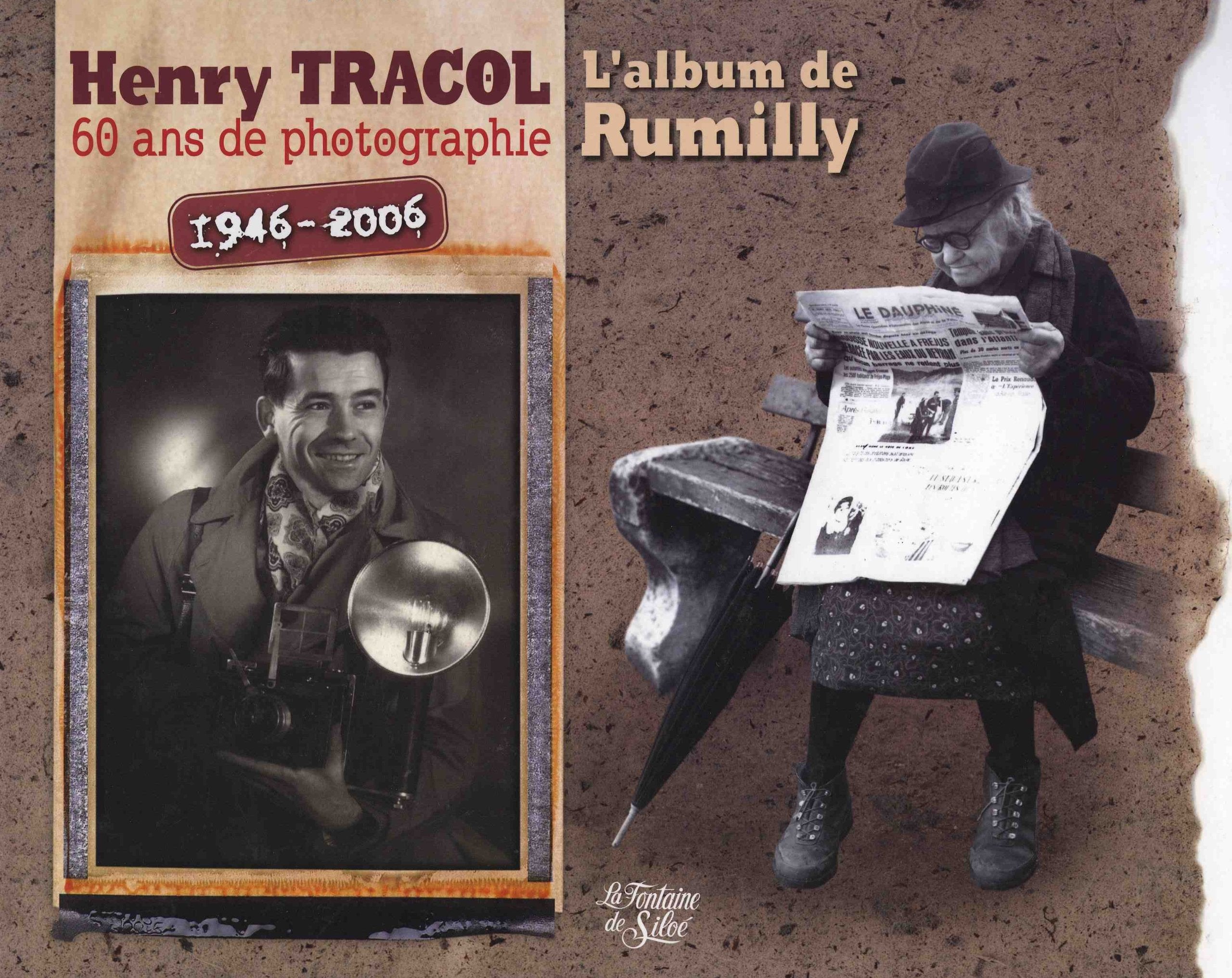 60 Ans de photographie 1946-2006: L'album de Rumilly, capitale de l'Albanais book