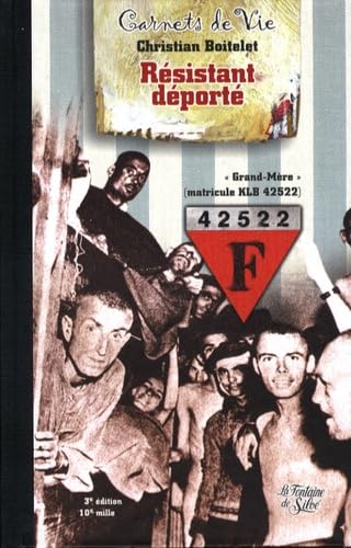 Résistant déporté: "Grand-Mère", matricule KLB 42522 book