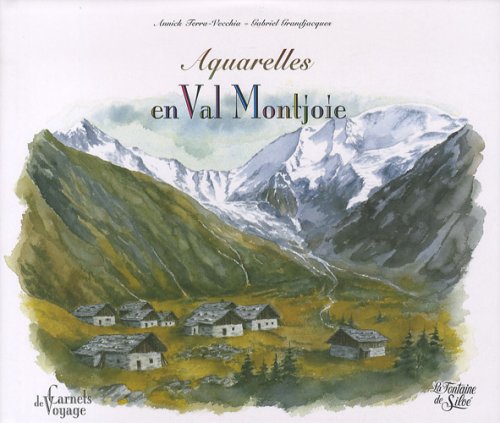 Aquarelles en Val Montjoie book