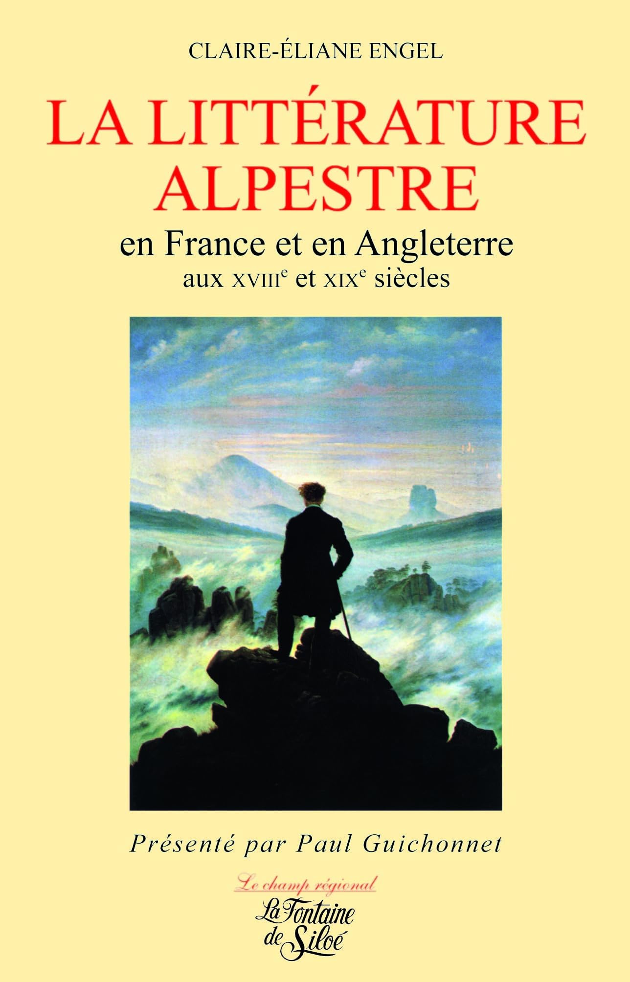 La littérature alpestre en France et en Angleterre aux XVIIIe et XIXe siècles book