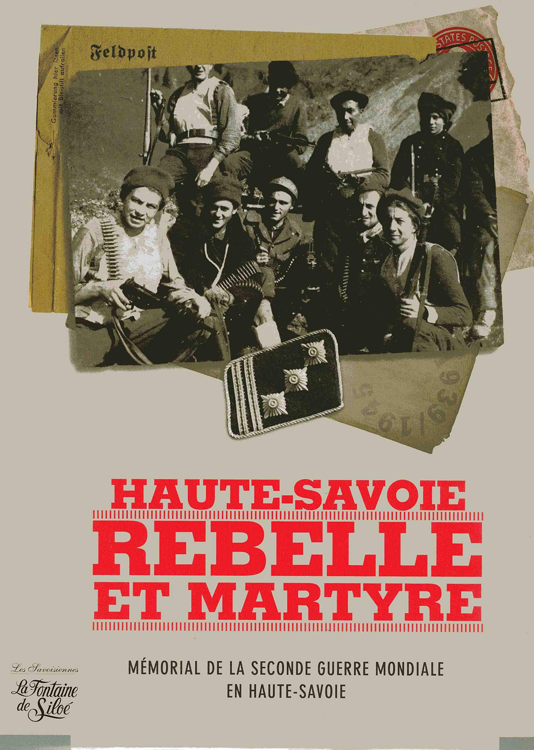Mémorial de la Seconde Guerre mondiale en Haute Savoie: 1939-1945 book