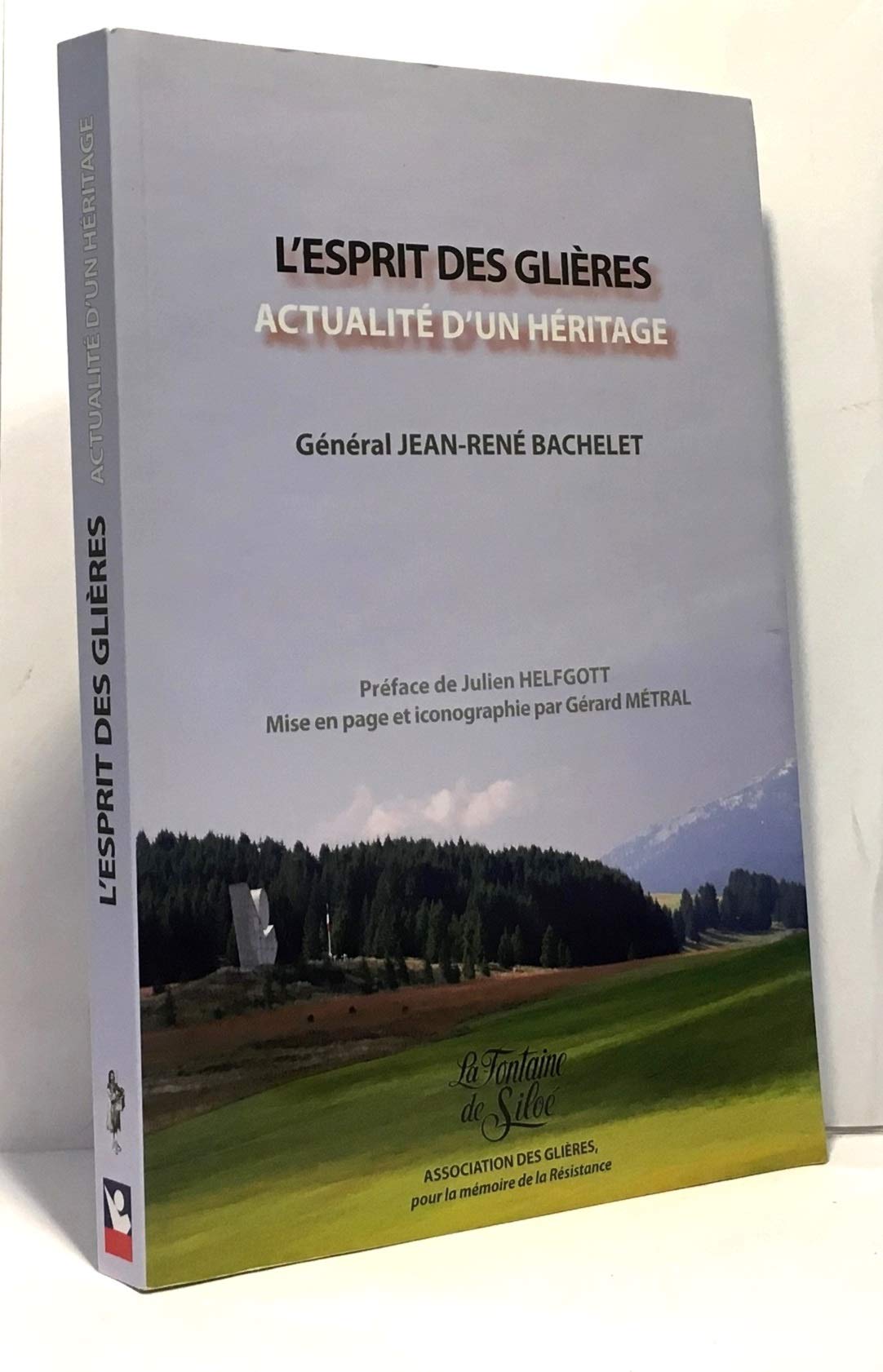 L'esprit des glières: Actualité d'un héritage book