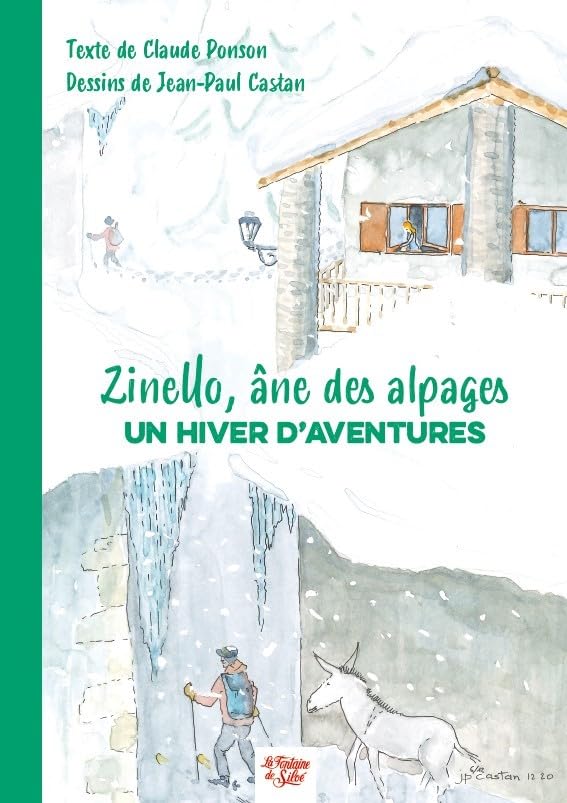 Zinello, l'âne des alpages: Un hiver d'aventures book