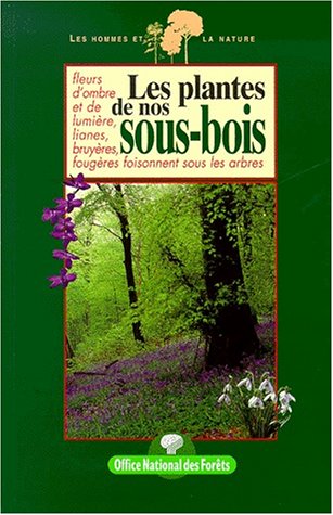 Les plantes de nos sous-bois book