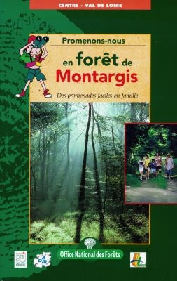 Promenons-nous en forêt de Montargis book