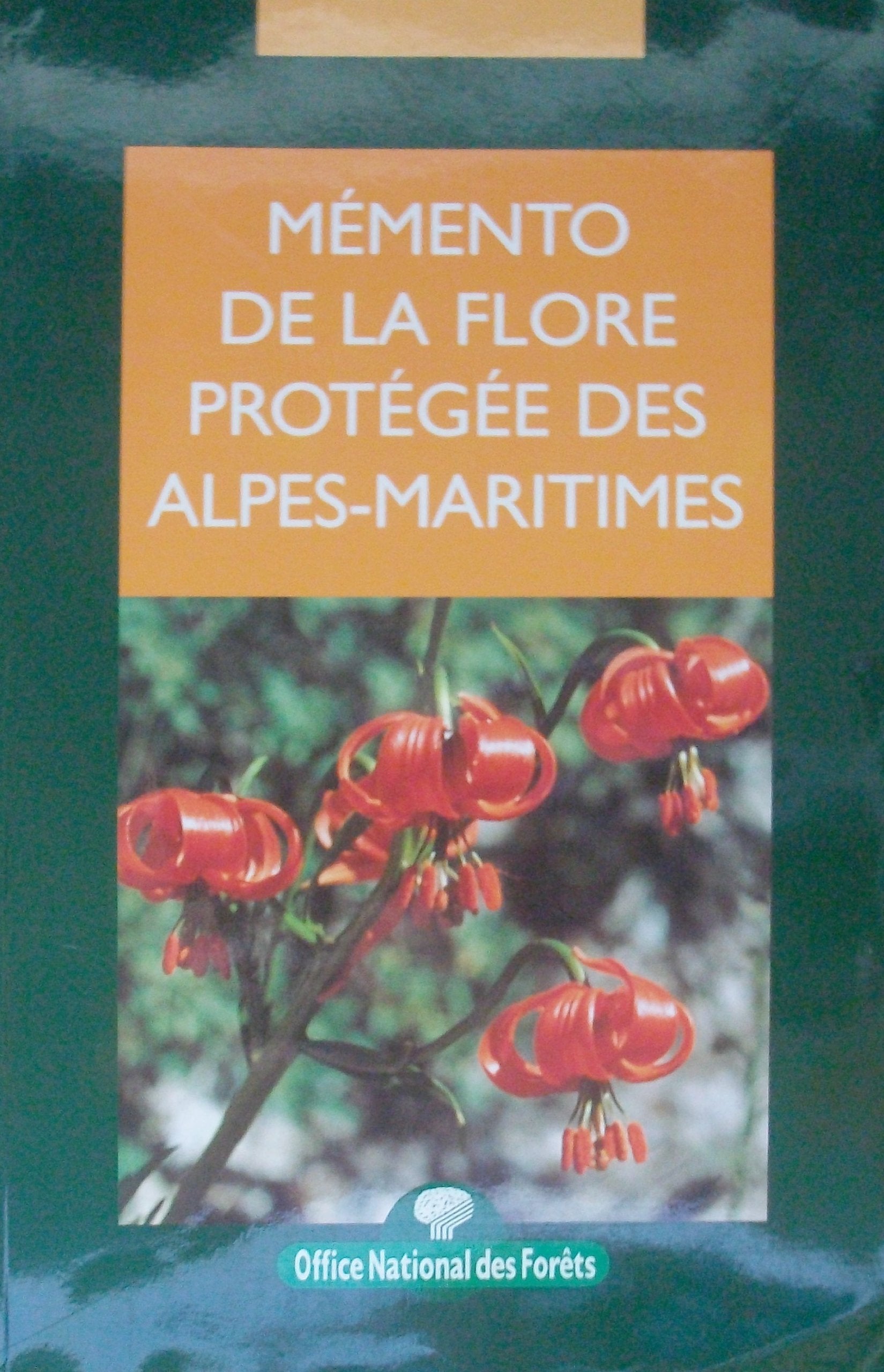 Memento de la flore protegee des alpes-maritimes Books