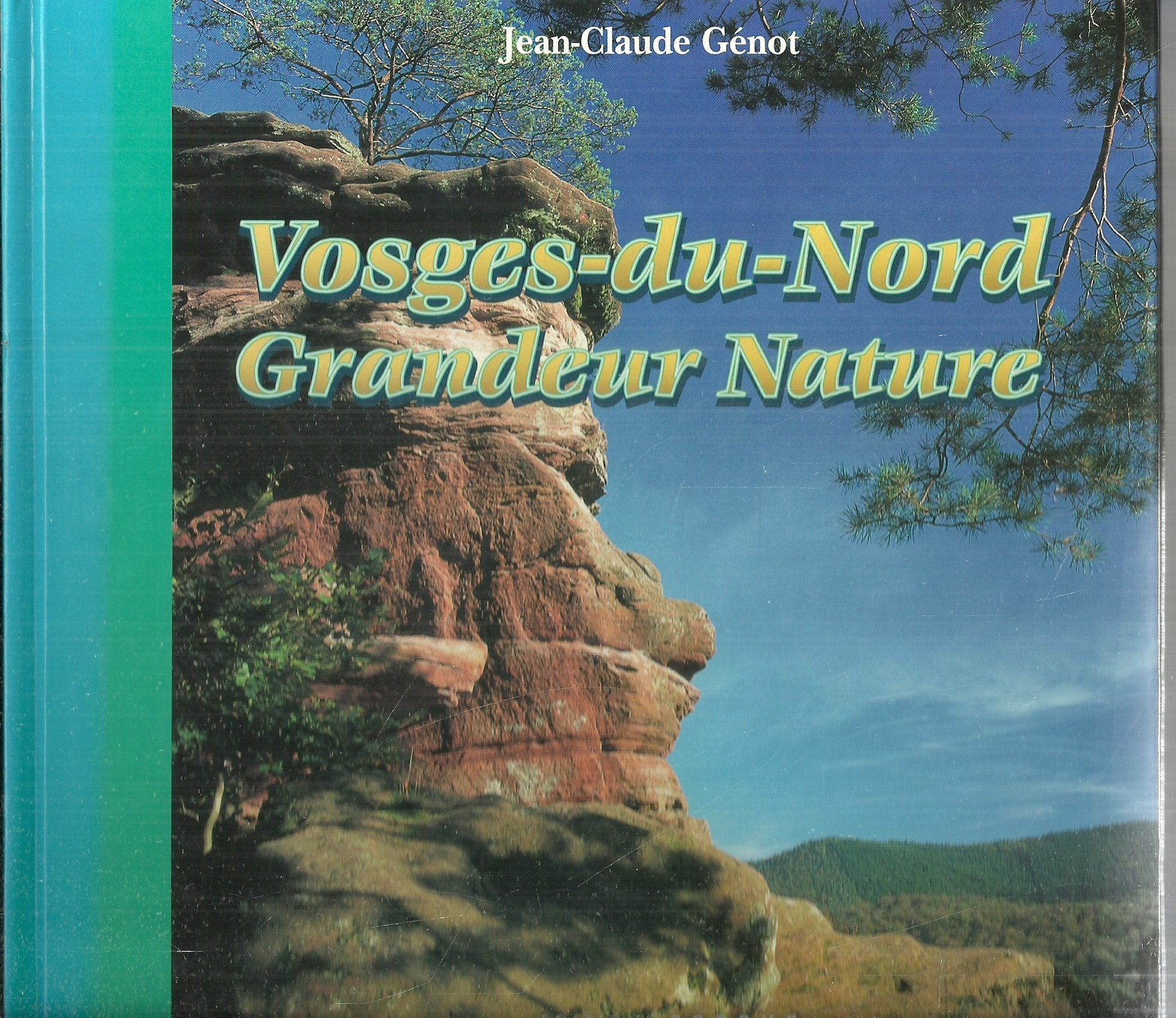 Vosges-du-Nord, grandeur nature book